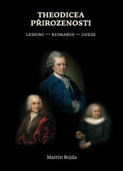 Theodicea přirozenosti - Lessing  Reimarus  Goeze