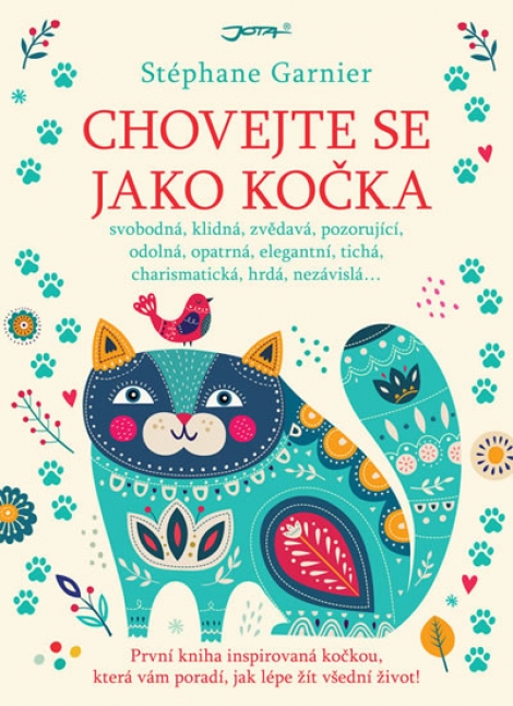 Chovejte se jako kočka - 