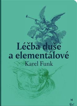Léčba duše a elementálové - 
