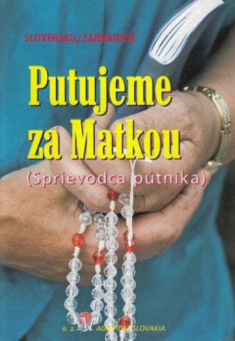 Putujeme za Matkou - Anton Selecký