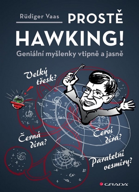 Prostě Hawking! - Geniální myšlenky vtipně a jasně