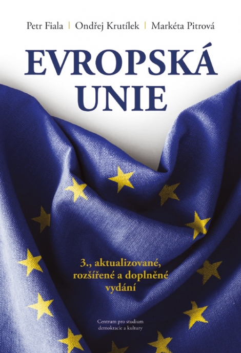 Evropská unie (3., aktualizované, rozšířené a doplněné vydání) - 