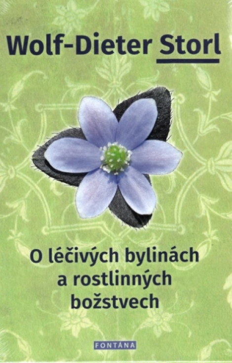 O léčivých bylinách a rostlinných božstvech - 
