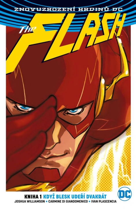 Flash 1: Když blesk udeří dvakrát (brož.) - Znovuzrození hrdinů DC