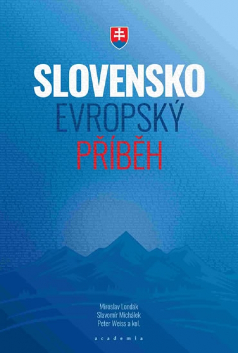 Slovensko Evropský příběh - 