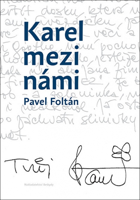 Karel mezi námi - 