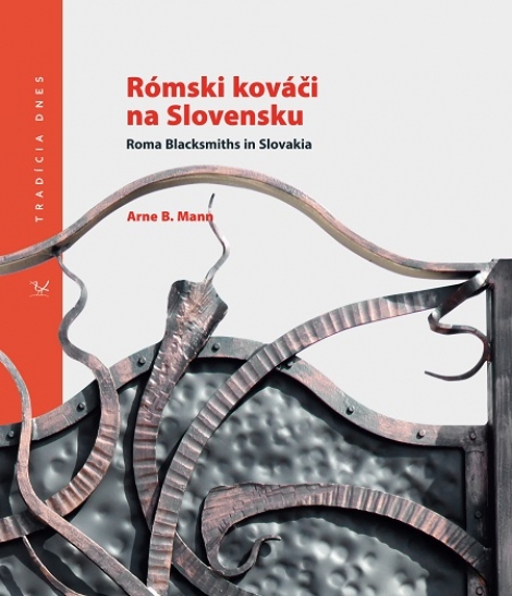 Rómski kováči na Slovensku / Roma Blacksmith in Slovakia - 