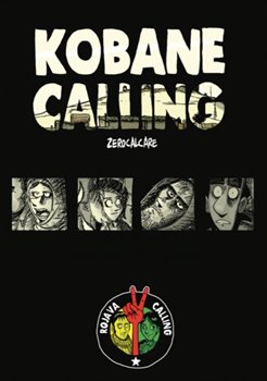 Kobane Calling - 