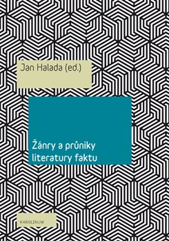 Žánry a průniky literatury faktu - 