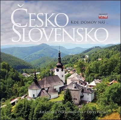 Kde domov náš... - Česko Slovensko - 