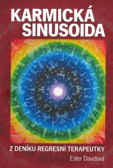 Karmická sinusoida - Z deníku regresivní terapeutky
