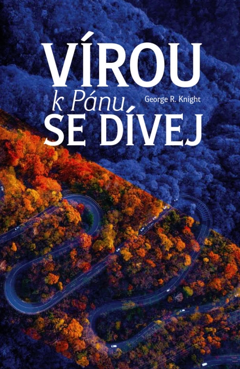 Vírou k Pánu se dívej - 