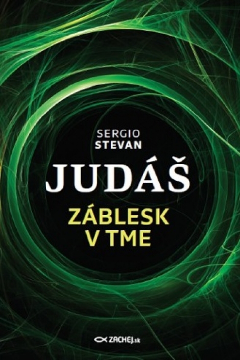 Judáš - Záblesk v tme