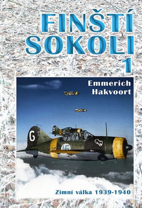 Finští sokoli 1 - Zimní válka 1939 - 1940