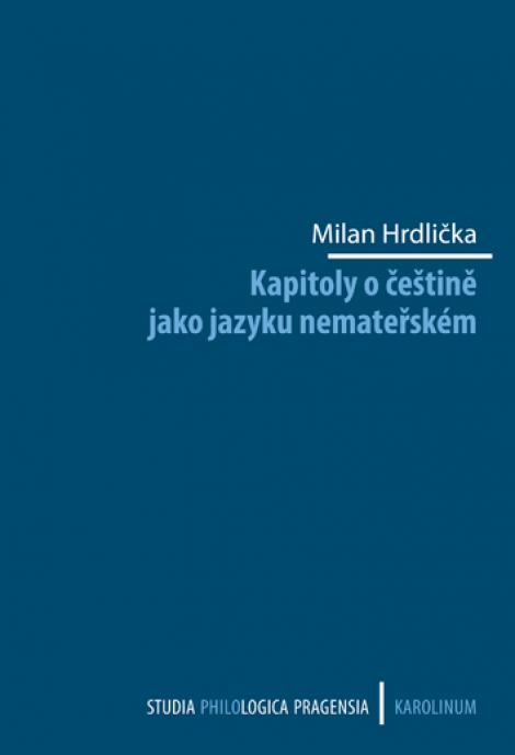 Kapitoly o češtině jako jazyku nemateřském - 