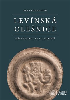 Levínská Olešnice - Nález mincí ze 13. století