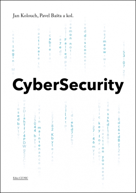 CyberSecurity - Jan Kolouch, Pavel Bašta