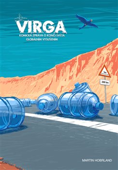 Virga - Komická zpráva o konci světa globálním vysušením