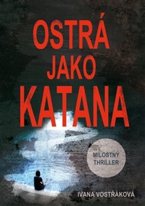 Ostrá jako katana - 