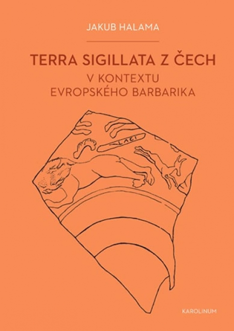Terra sigillata z Čech v kontextu evropského barbarika - 