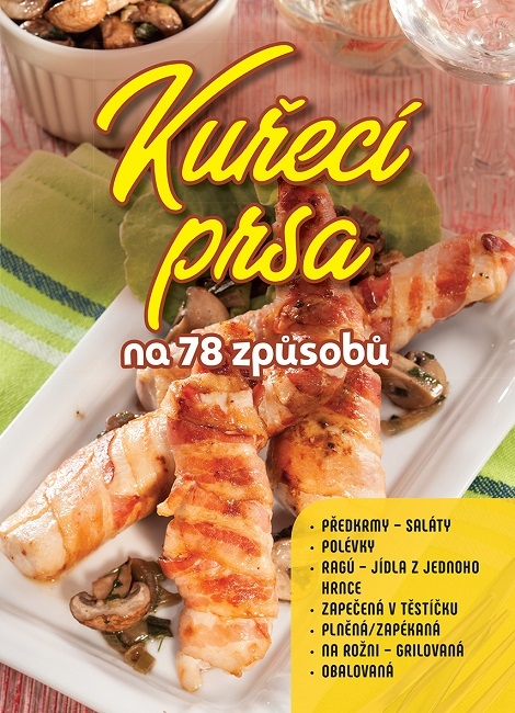 Kuřecí prsa na 78 způsobů - 