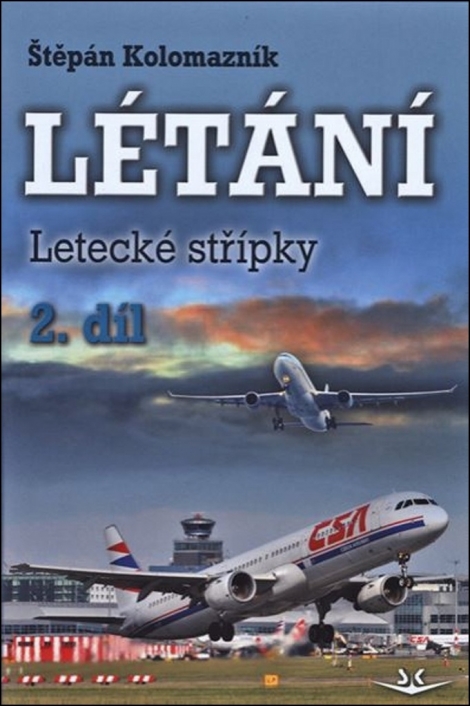 Létání 2. díl - Letecké střípky