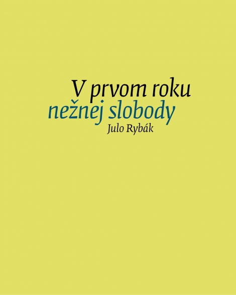 V prvom roku nežnej slobody - 