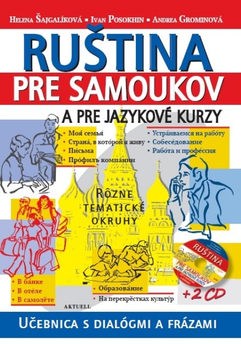 Ruština pre samoukov a jazykové kurzy + 2 CD - Učebnica s dialógmi a frázami