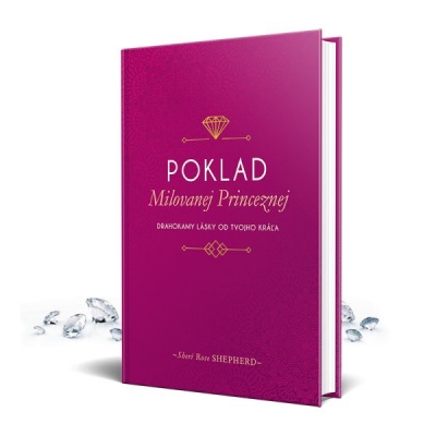 Poklad Milovanej Princeznej - Drahokamy lásky od tvojho kráľa