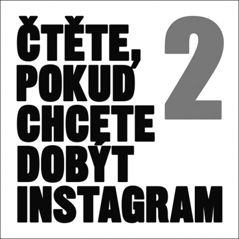 Čtěte, pokud chcete dobýt Instagram 2 - 