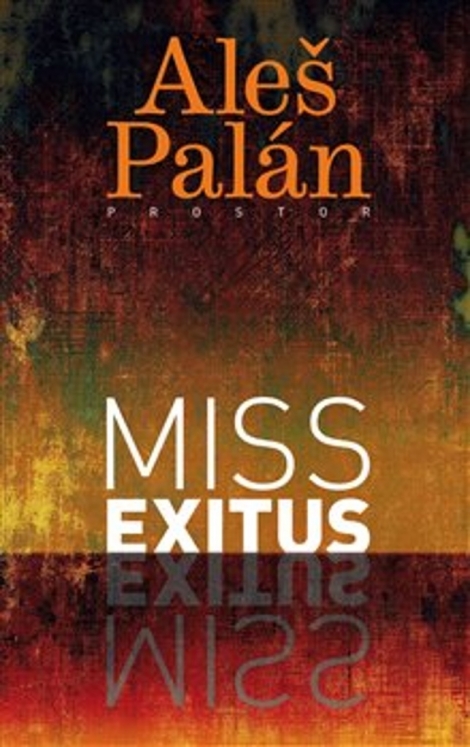 Miss exitus - 