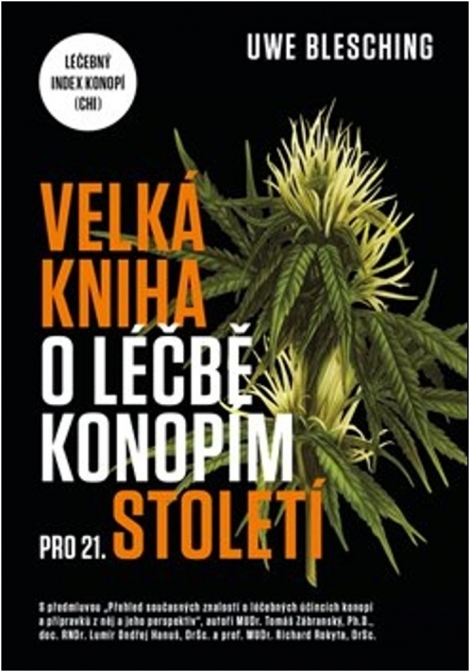 Velká kniha o léčbě konopím pro 21. století - 