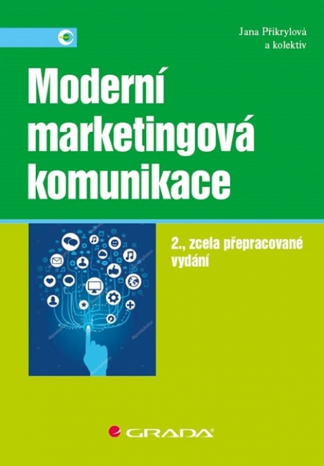 Moderní marketingová komunikace (2., zcela přepracované vydání) - 