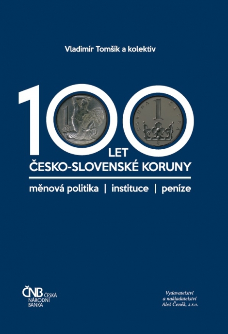 100 let česko-slovenské koruny - 