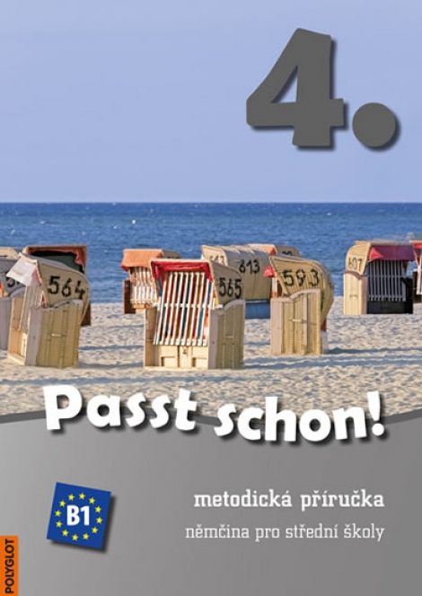 Passt schon! 4. Metodická příručka + CD - němčina pro střední školy