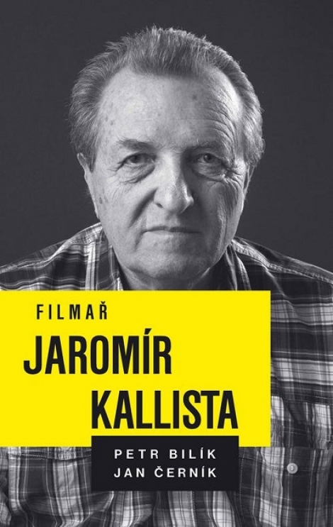 Filmař Jaromír Kallista - 