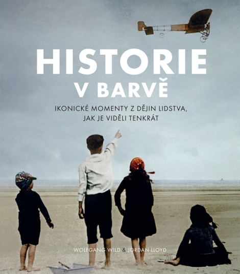 Historie v barvě - Wolfgang Wild, Jordan Lloyd
