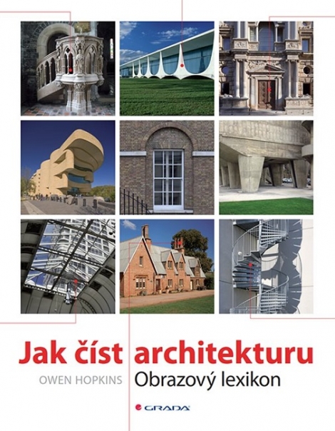 Jak číst architekturu - Obrazový lexikon