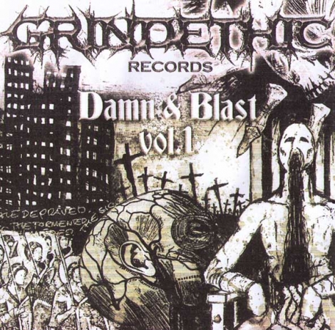DAMN & BLAST Vol. 1 - Grindethic Compilation, 25 kapiel, 28 piesní
