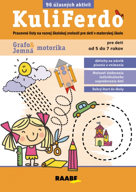 Kuliferdo - Jemná motorika a grafomotorika (96 úžasných aktivít) - Pracovné listy na rozvoj školskej zrelosti pre deti v materskej škole