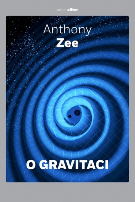 O gravitaci - Stručné pojednání o závažném tématu