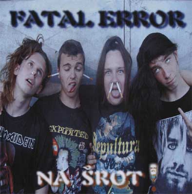 Fatal Error - Na šrot! (CDr)