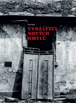 Vynálezci nových omylů - 