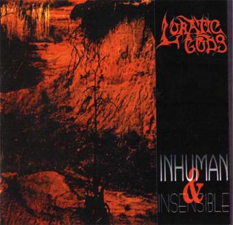 Lunatic Gods - Inhuman and Insensible (prvé vydanie, Polyphemous) (CDr)