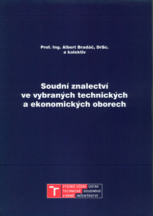 Soudní znalectví ve vybraných technických a ekonomických oborech - 