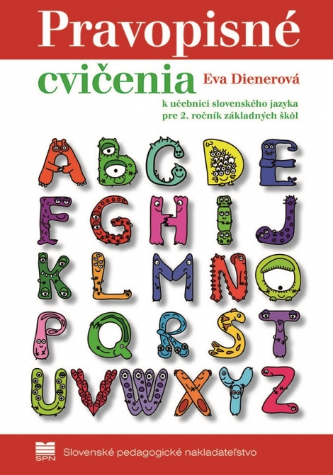 Pravopisné cvičenia k učebnici slovenského jazyka pre 2. ročník základných škôl - 