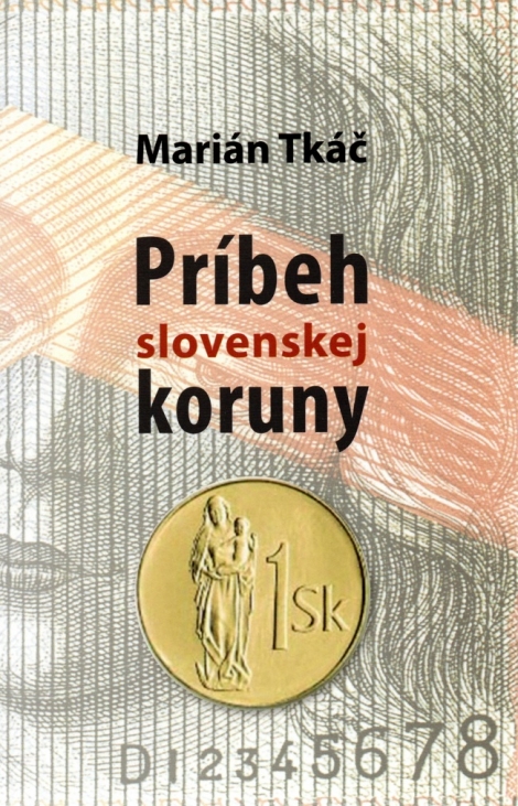 Príbeh slovenskej koruny - 