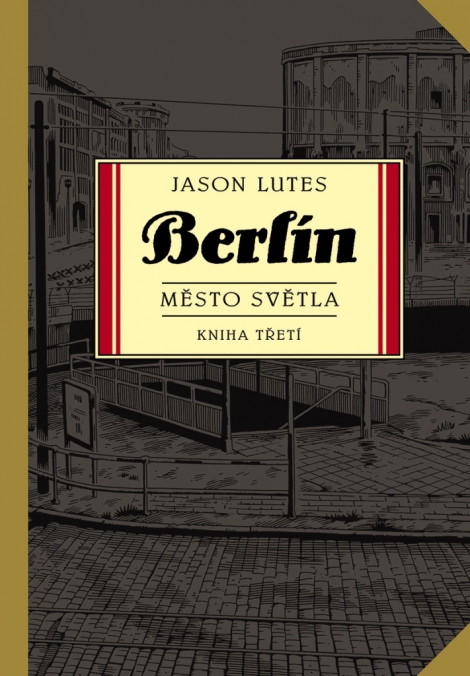 Berlín: Město světla - Kniha třetí