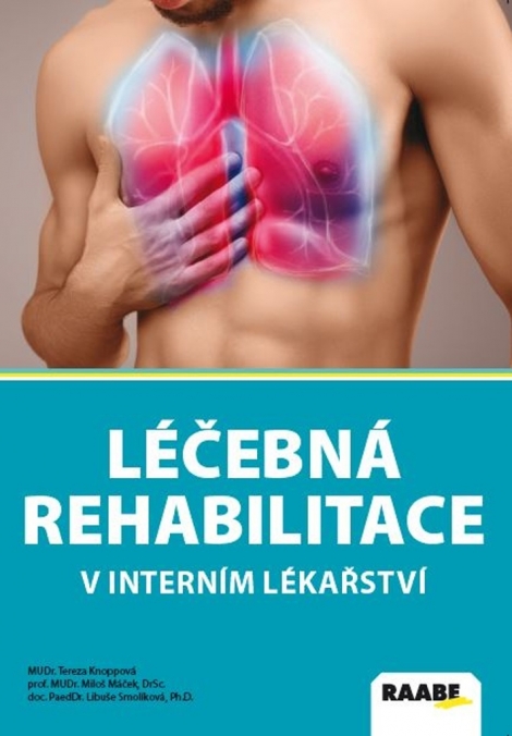 Léčebná rehabilitace v interním lékařství - 
