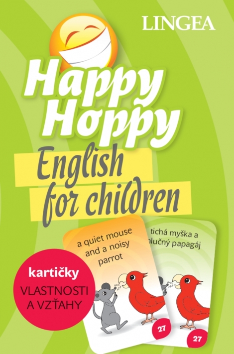 Happy Hoppy kartičky: Vlastnosti a vzťahy - English for children